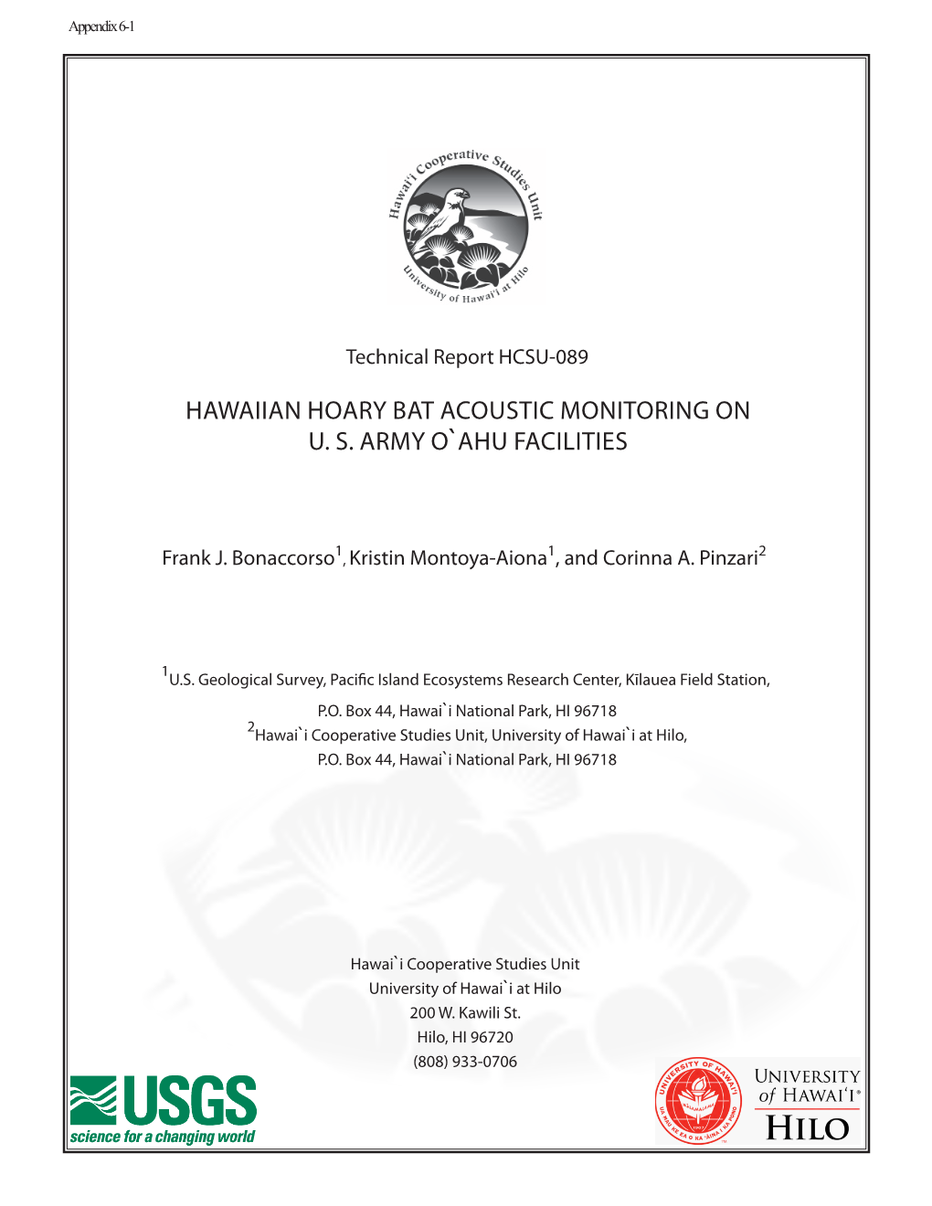 Hawaiian Hoary Bat Acoustic Monitoring on US Army O`Ahu Facilities