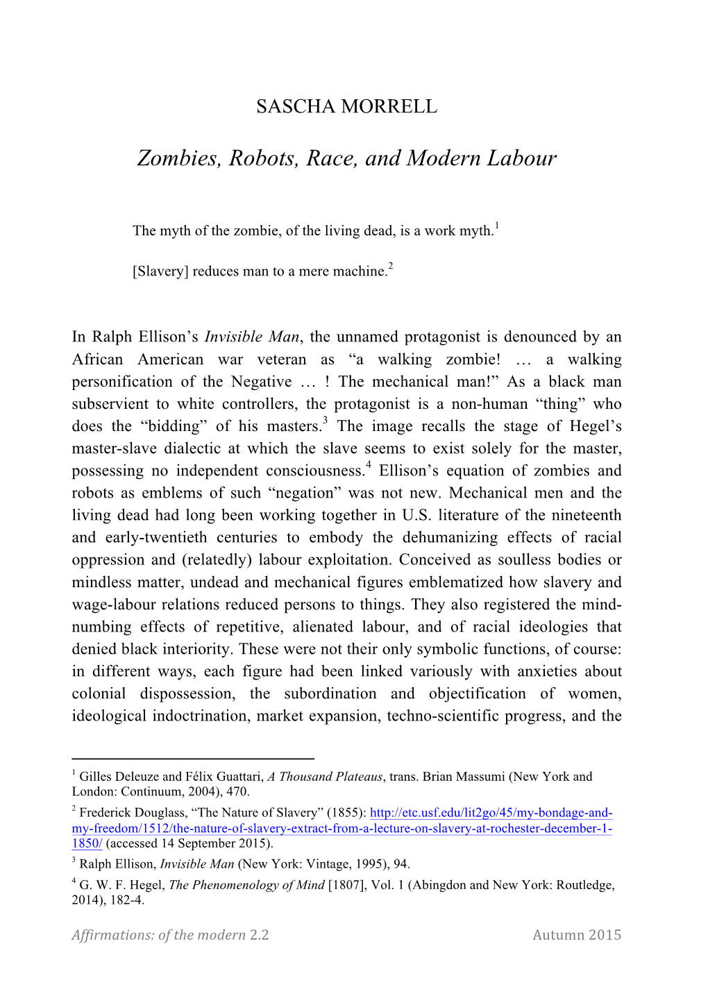 Zombies, Robots, Race, and Modern Labour