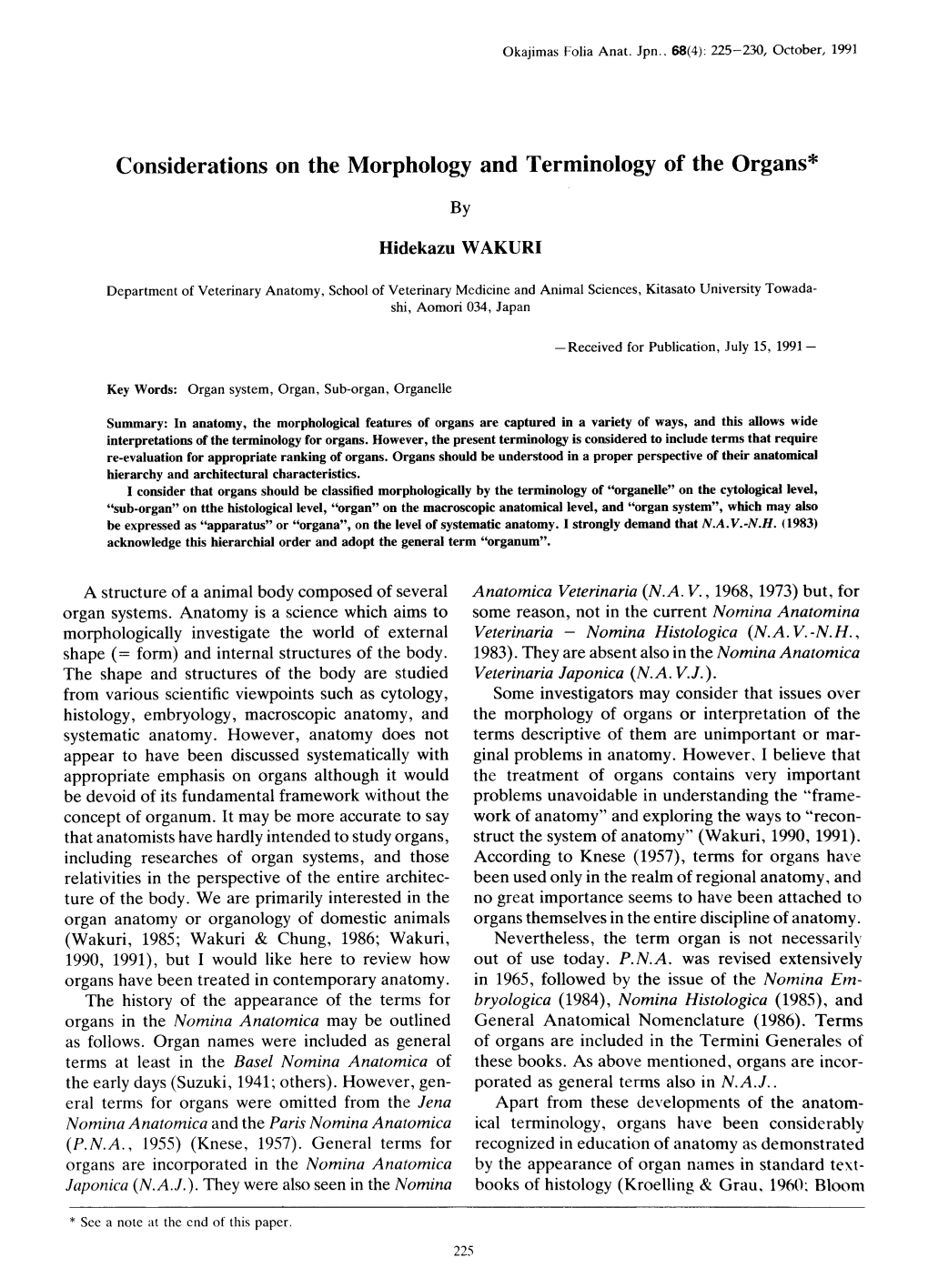 Considerations on the Morphology and Terminology of the Organs