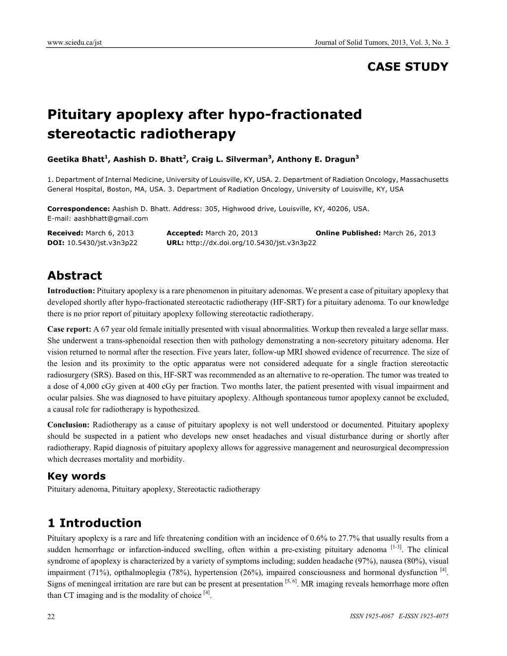 Pituitary Apoplexy After Hypo-Fractionated Stereotactic Radiotherapy