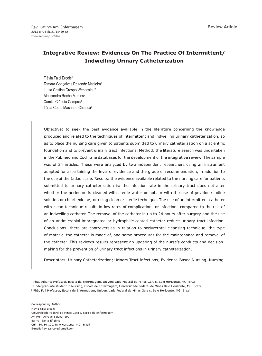 Indwelling Urinary Catheterization