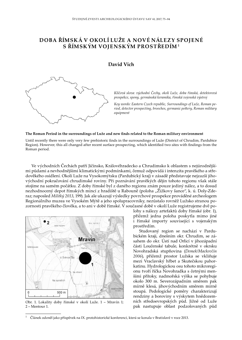 Doba Římská V Okolí Luže a Nové Nálezy Spojené S Římským Vojenským Prostředím 1