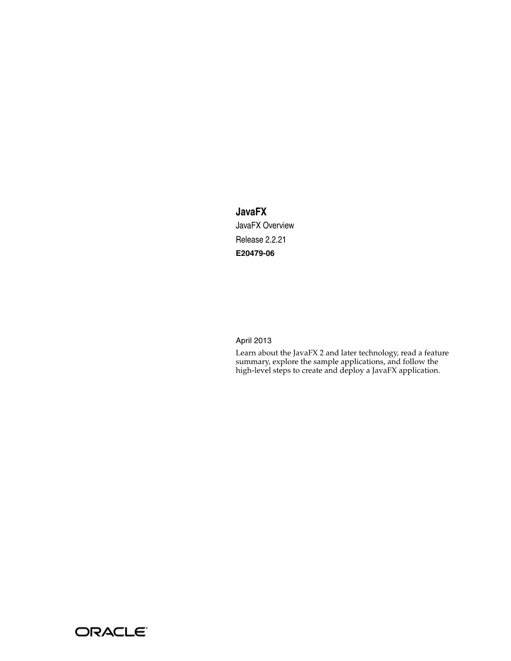 Javafx Javafx Overview Release 2.2.21 E20479-06