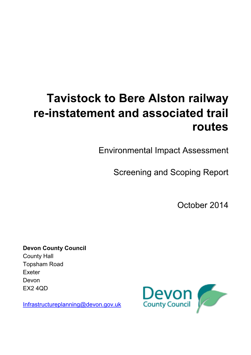 Tavistock to Bere Alston Railway Reinstatement Project