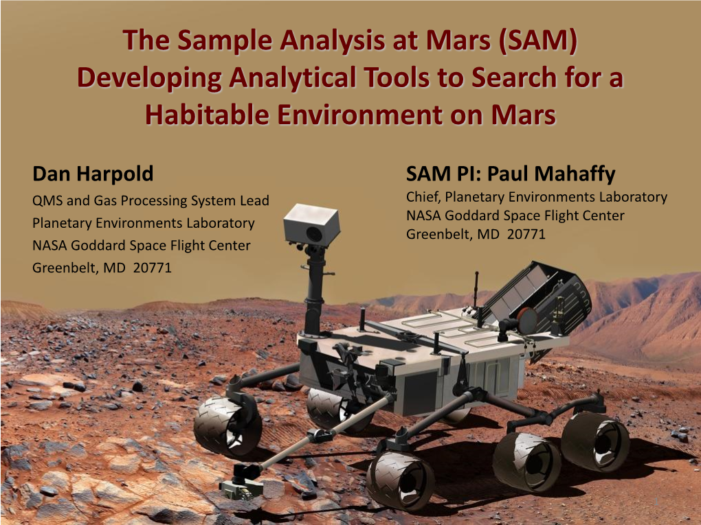 The Sample Analysis at Mars (SAM) Developing Analytical Tools to Search for a Habitable Environment on Mars