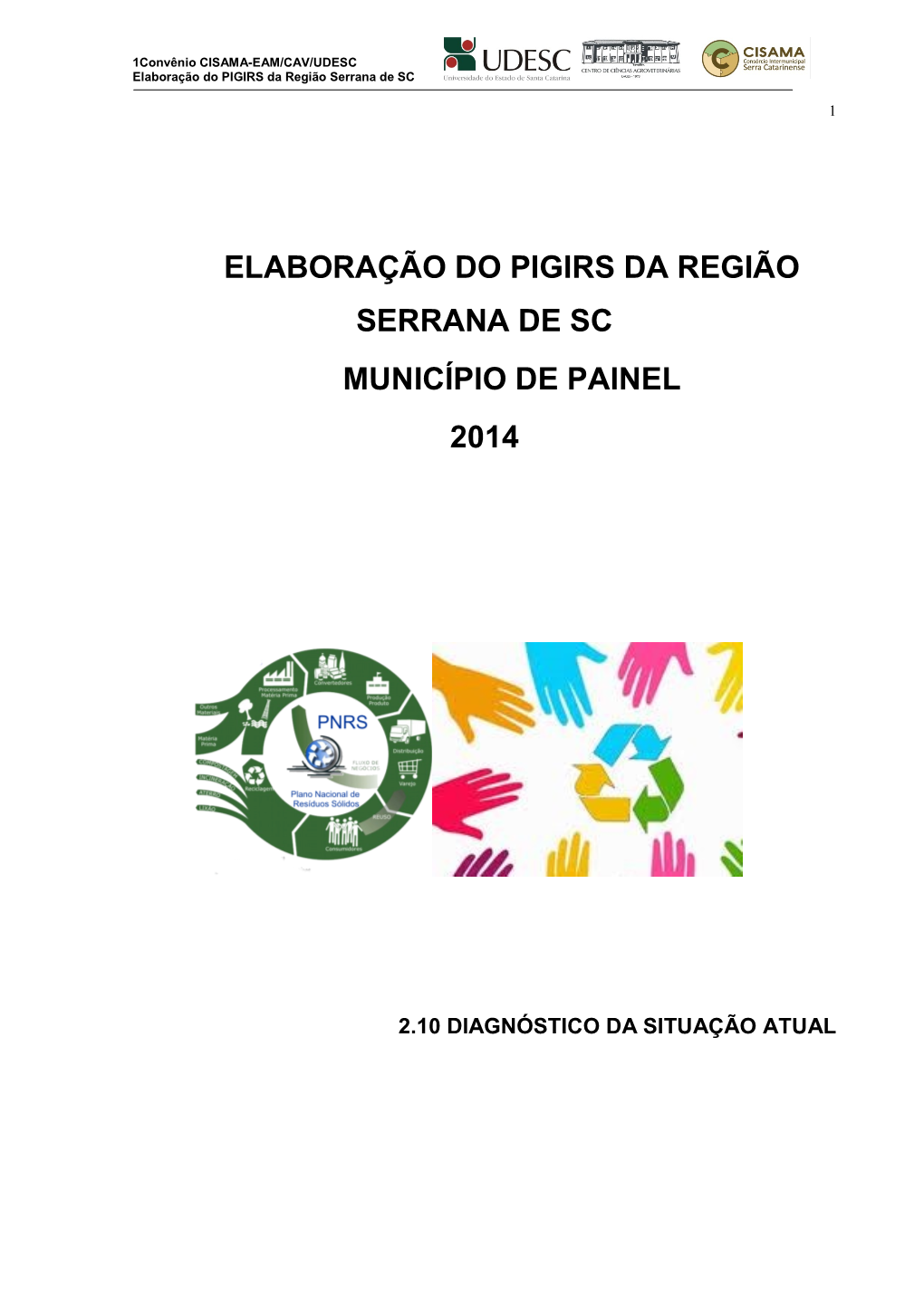 Elaboração Do PIGIRS Da Região Serrana De SC