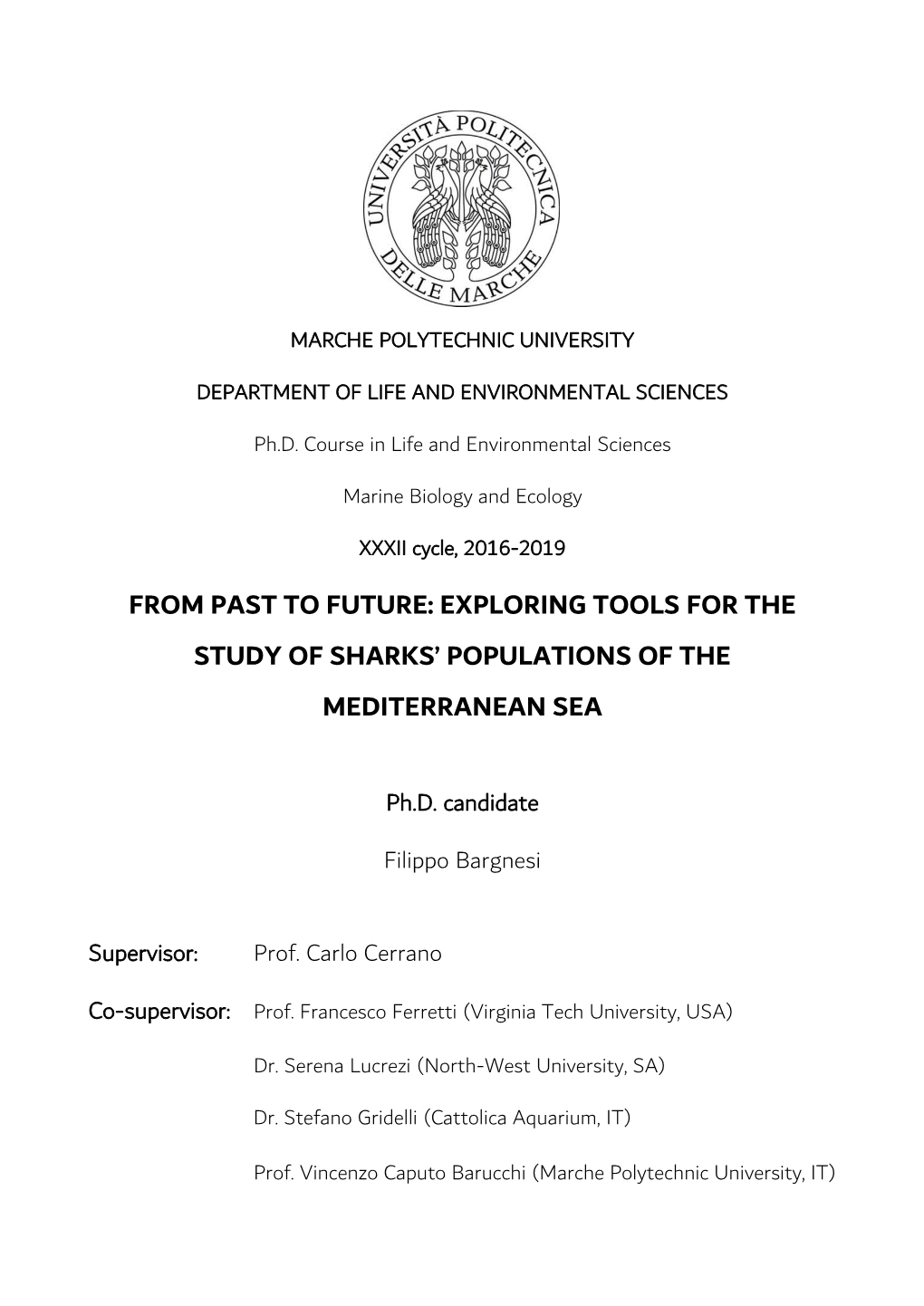 From Past to Future: Exploring Tools for the Study of Sharks’ Populations of The