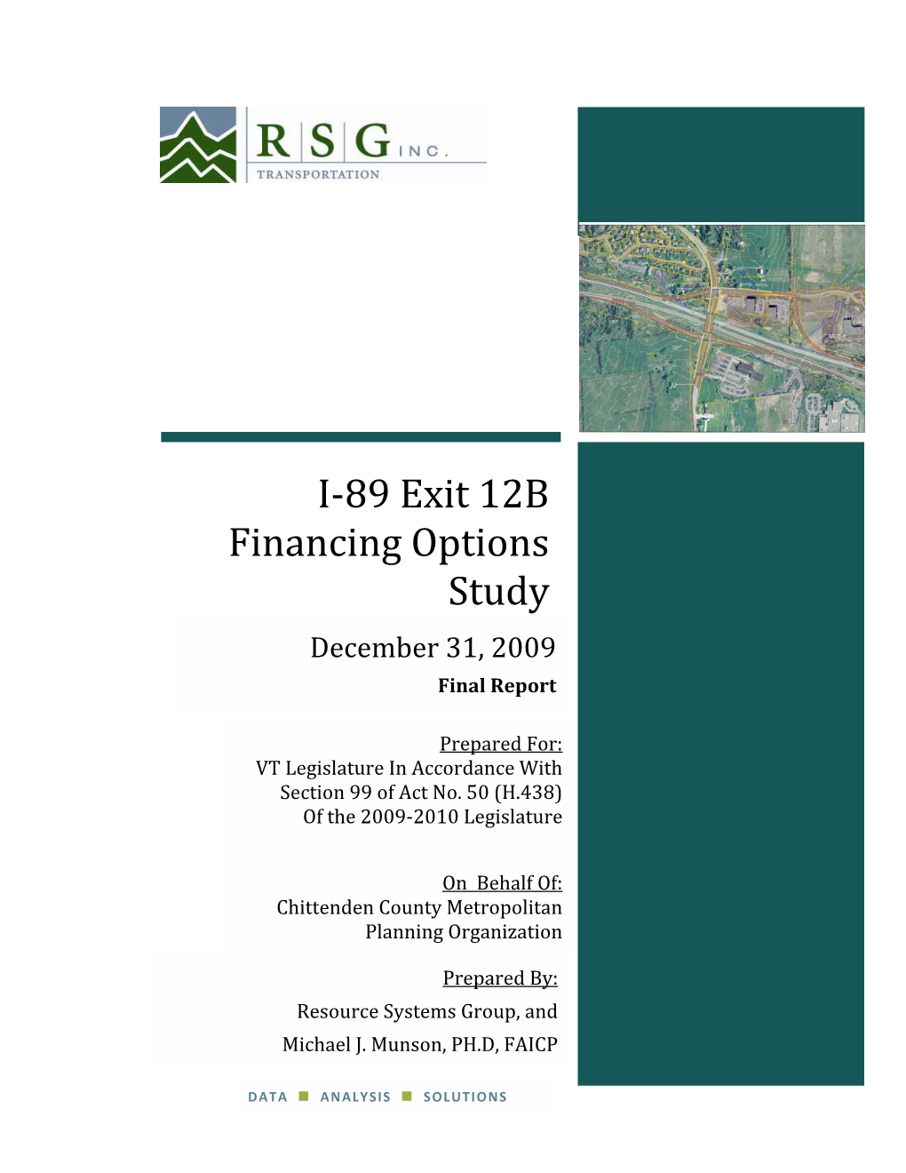 I‐89 Exit 12B Financing Options Study December 31, 2009 Final Report