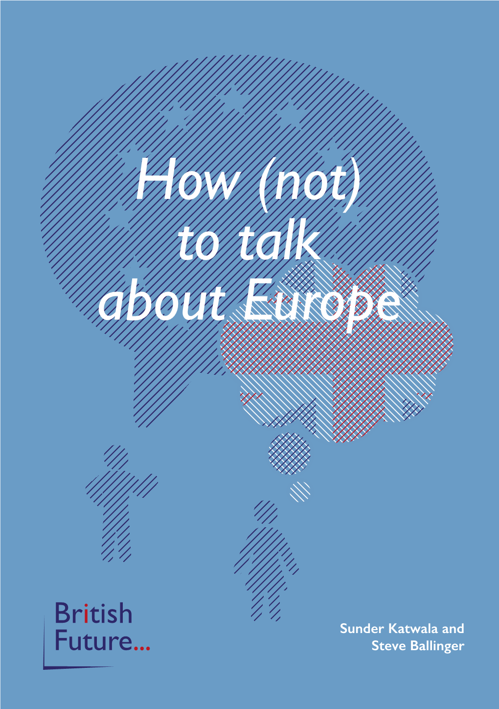 How (Not) to Talk About Europe