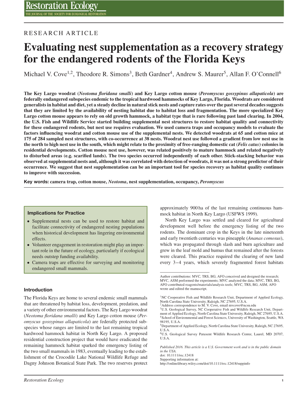 Evaluating Nest Supplementation As a Recovery Strategy for the Endangered Rodents of the Florida Keys Michael V