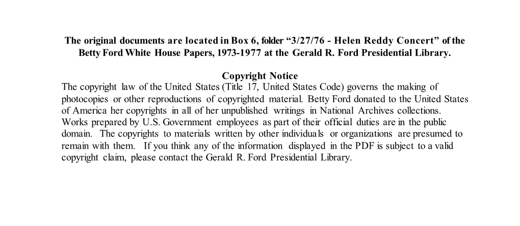 Helen Reddy Concert” of the Betty Ford White House Papers, 1973-1977 at the Gerald R