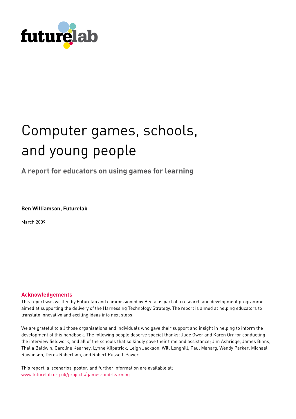 Computer Games, Schools, and Young People
