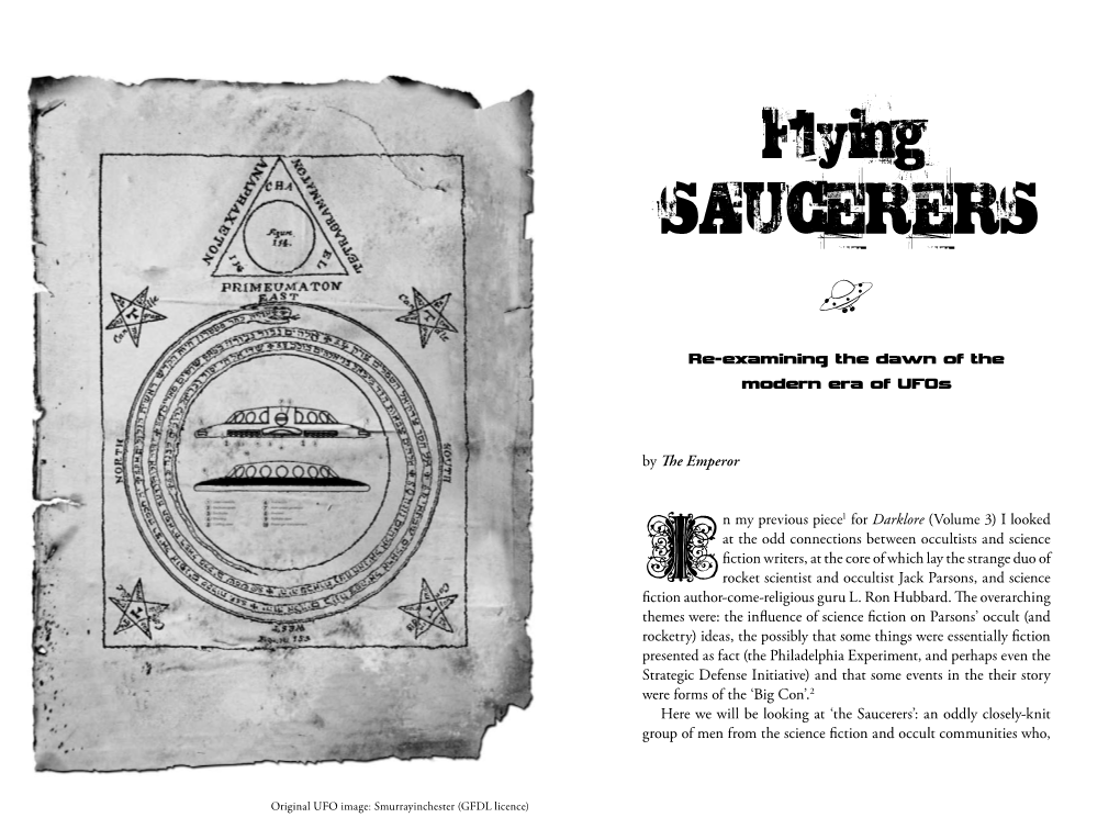 Flying SAUCERERS O Re-Examining the Dawn of the Modern Era of Ufos