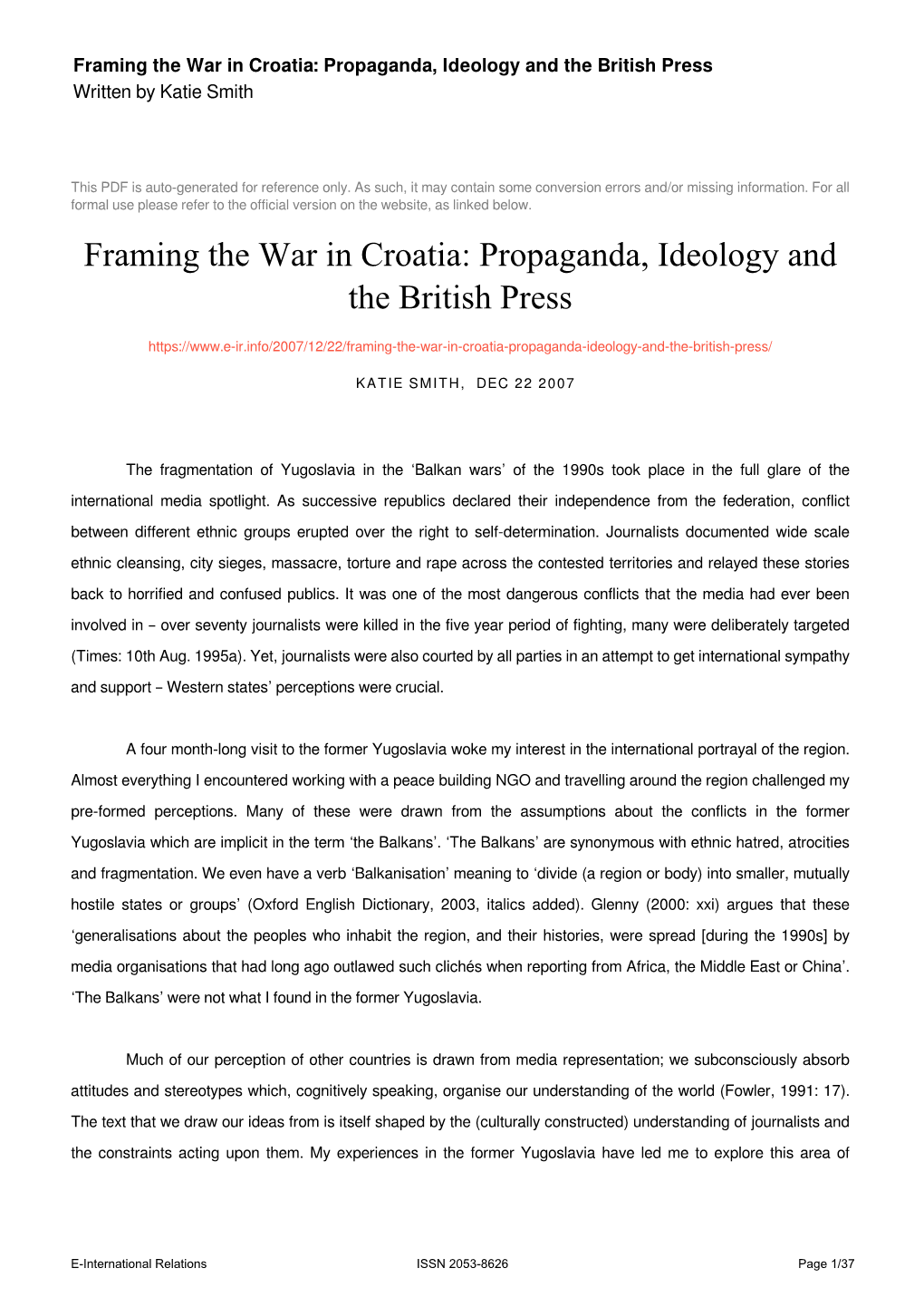 Framing the War in Croatia: Propaganda, Ideology and the British Press Written by Katie Smith