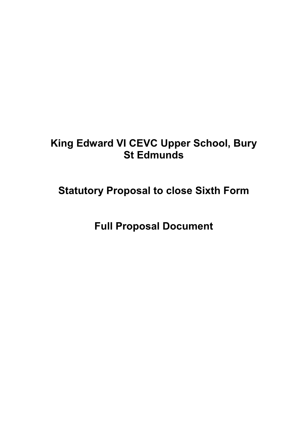 Information to Be Specified for Closure Proposals