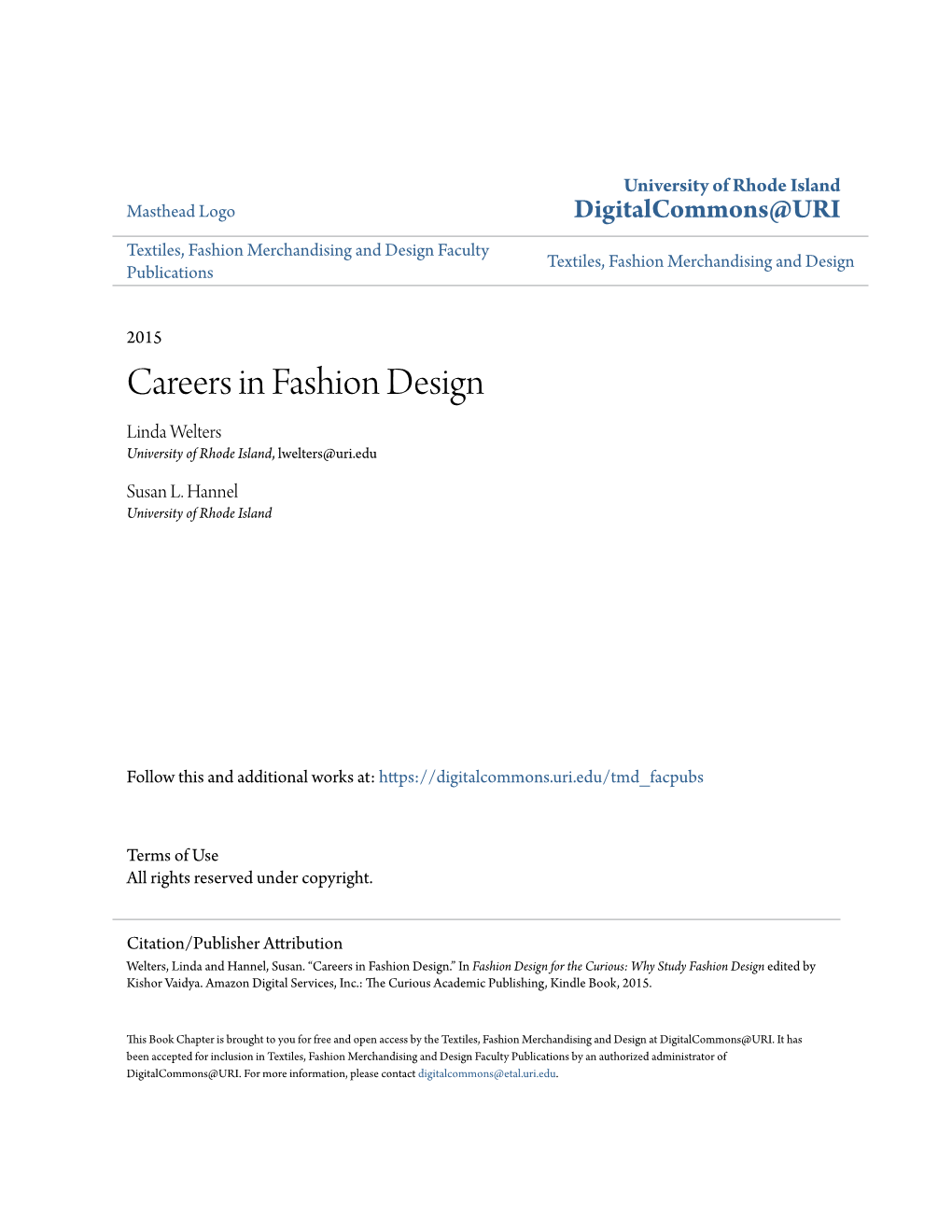 Careers in Fashion Design Linda Welters University of Rhode Island, Lwelters@Uri.Edu