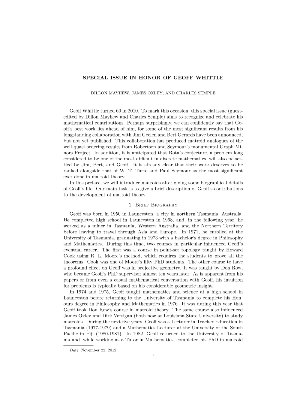 SPECIAL ISSUE in HONOR of GEOFF WHITTLE Geoff Whittle Turned 60 in 2010. to Mark