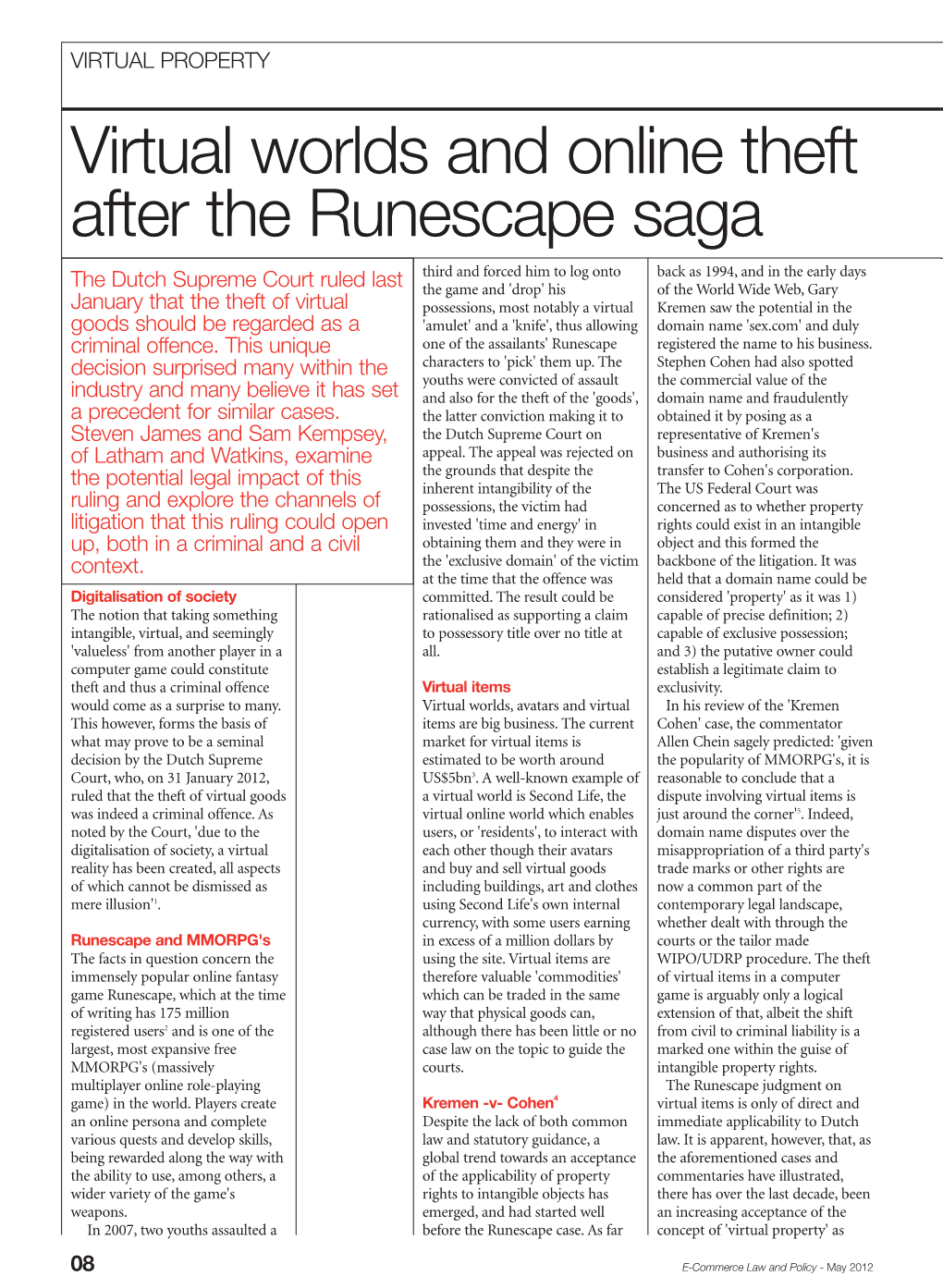 Virtual Worlds and Online Theft After the Runescape Saga