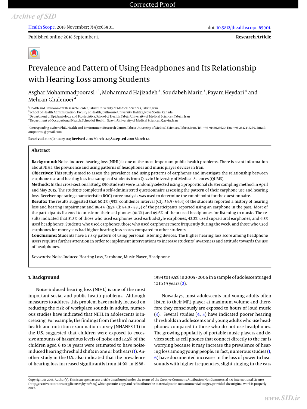 Prevalence and Pattern of Using Headphones and Its Relationship with Hearing Loss Among Students