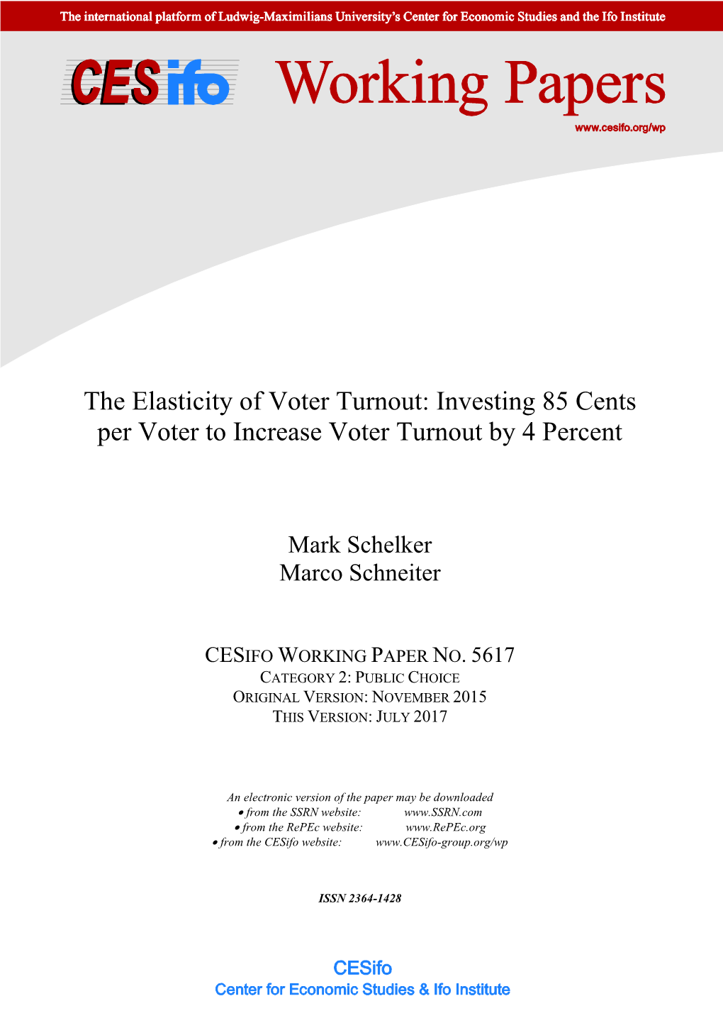 Investing 85 Cents Per Voter to Increase Voter Turnout by 4 Percent