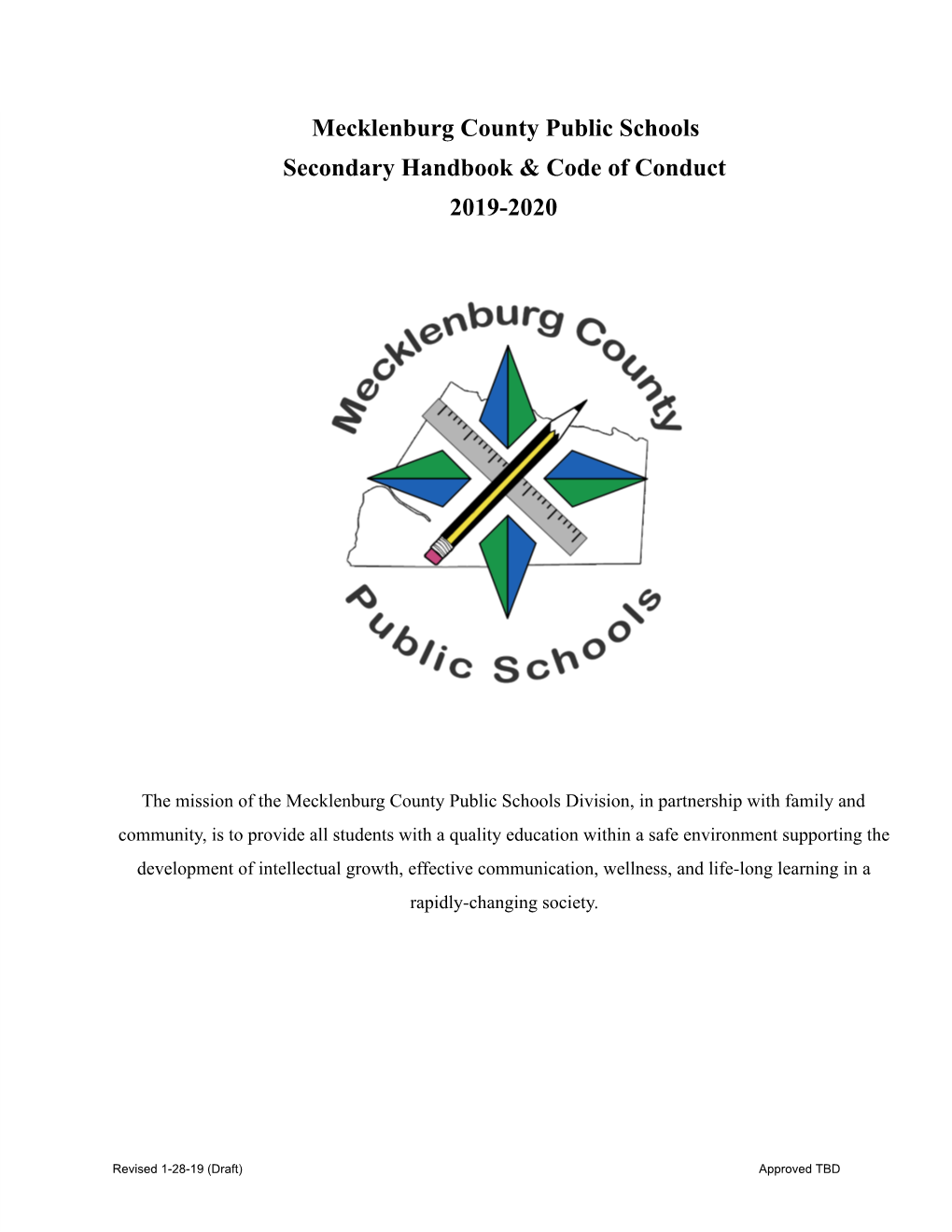 Mecklenburg County Public Schools Secondary Handbook & Code Of