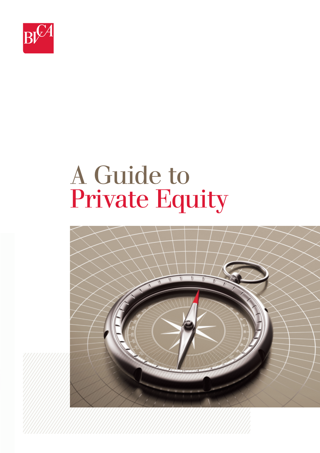 A Guide to Private Equity