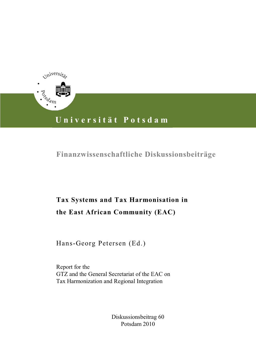 Tax Systems and Tax Harmonisation in the East African Community (EAC)