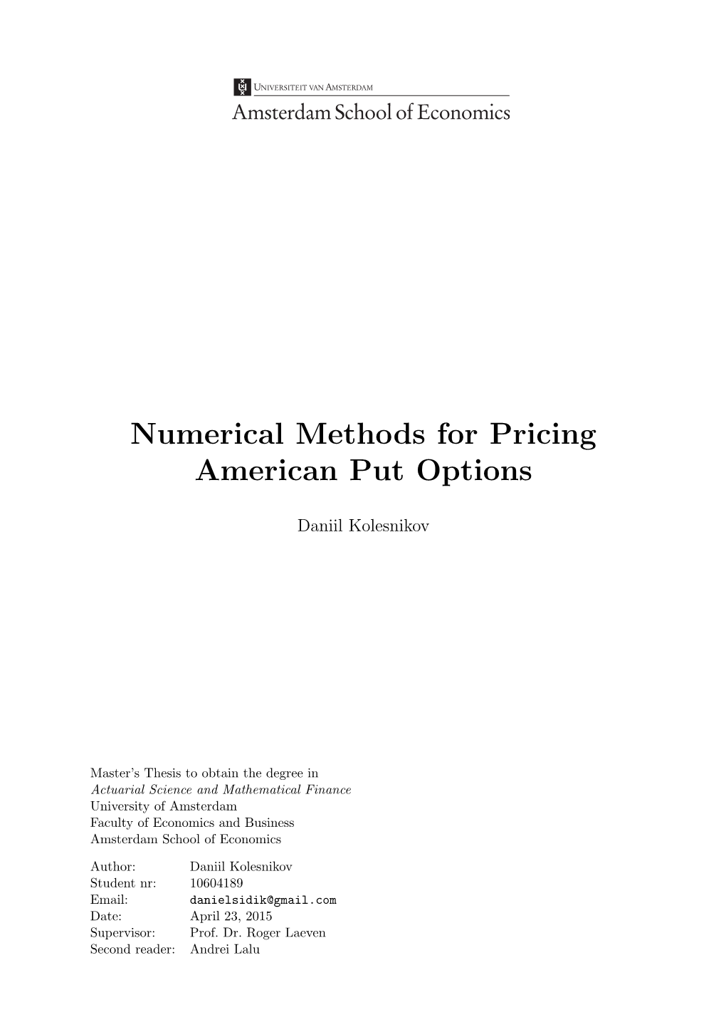 Numerical Methods for Pricing American Put Options