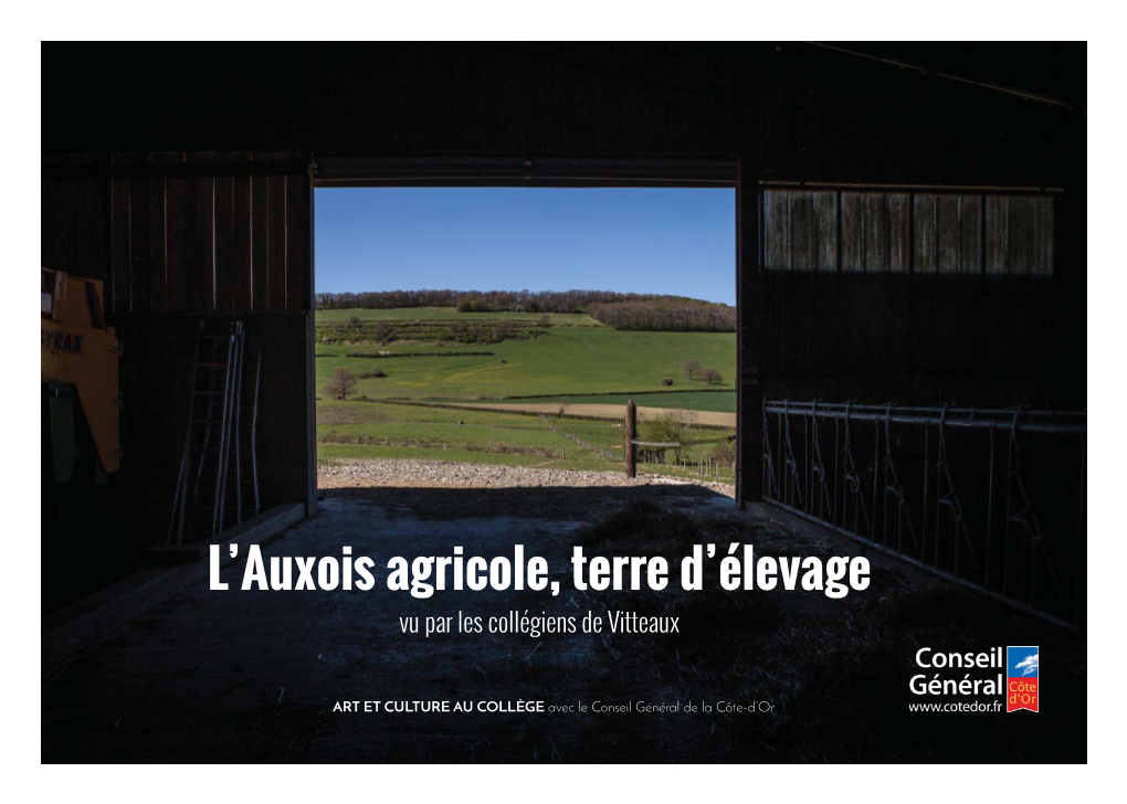 L'auxois Agricole, Terre D'élevage