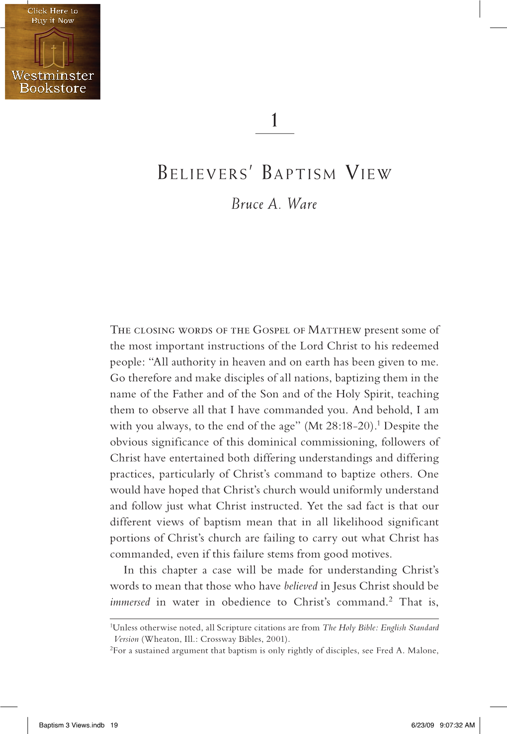 Baptism 3 Views.Indb 19 6/23/09 9:07:32 AM 20 Baptism: Three Views