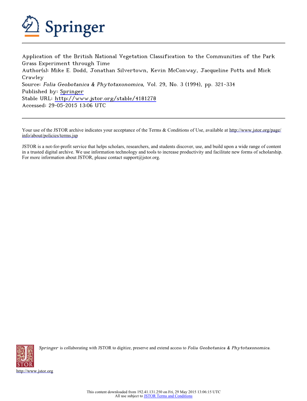 Application of the British National Vegetation Classification to the Communities of the Park Grass Experiment Through Time Author(S): Mike E