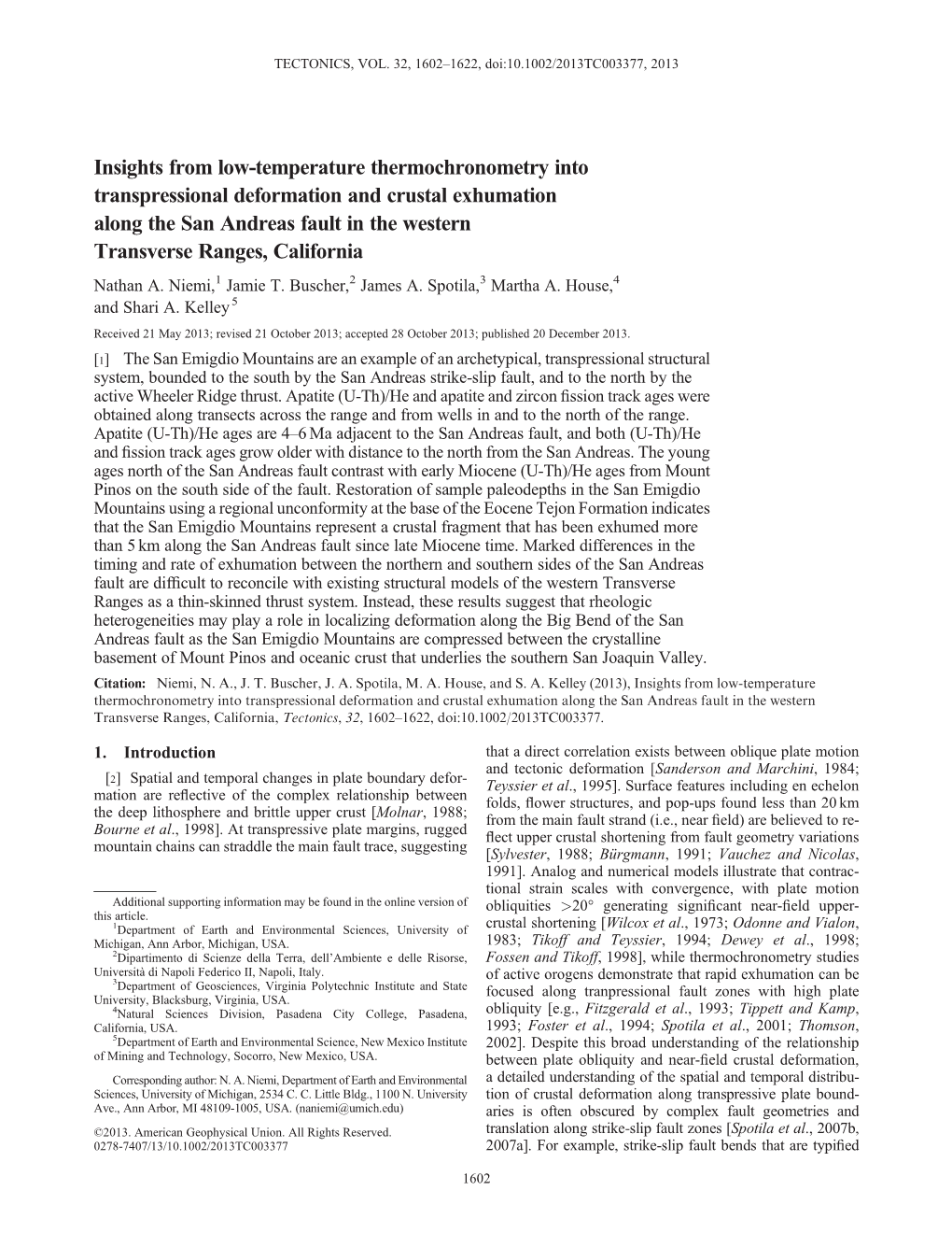 Insights from Lowtemperature Thermochronometry Into