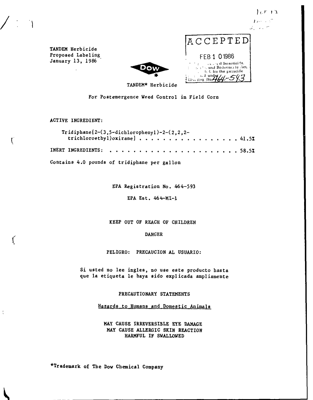 U.S. EPA, Pesticide Product Label, TANDEM HERBICIDE, 02/10/1986