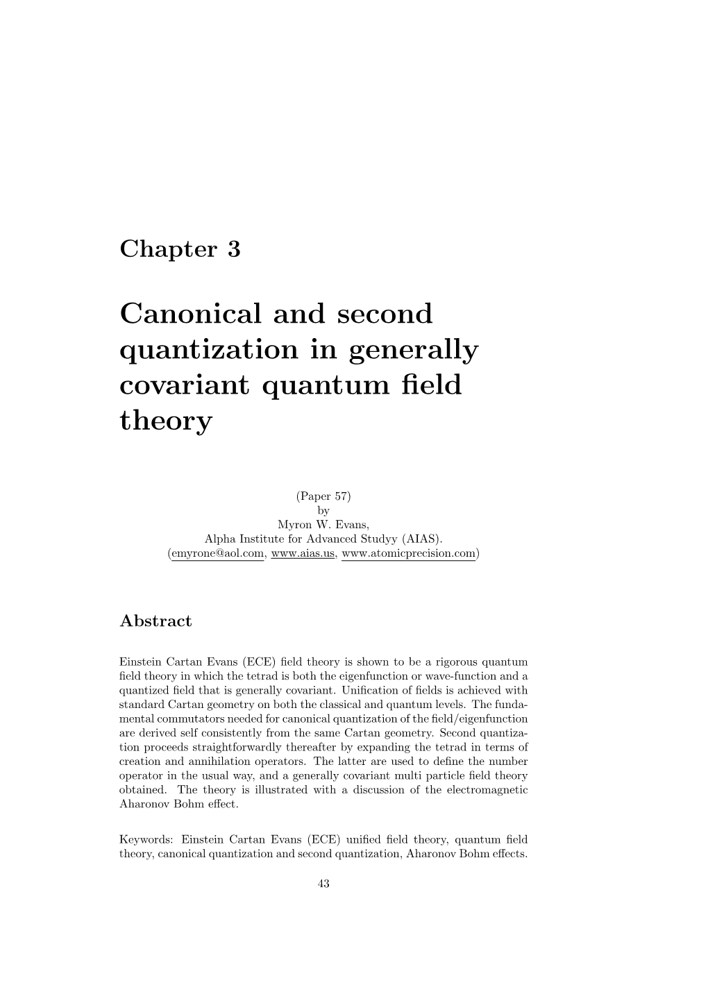 Canonical and Second Quantization in Generally Covariant Quantum Field