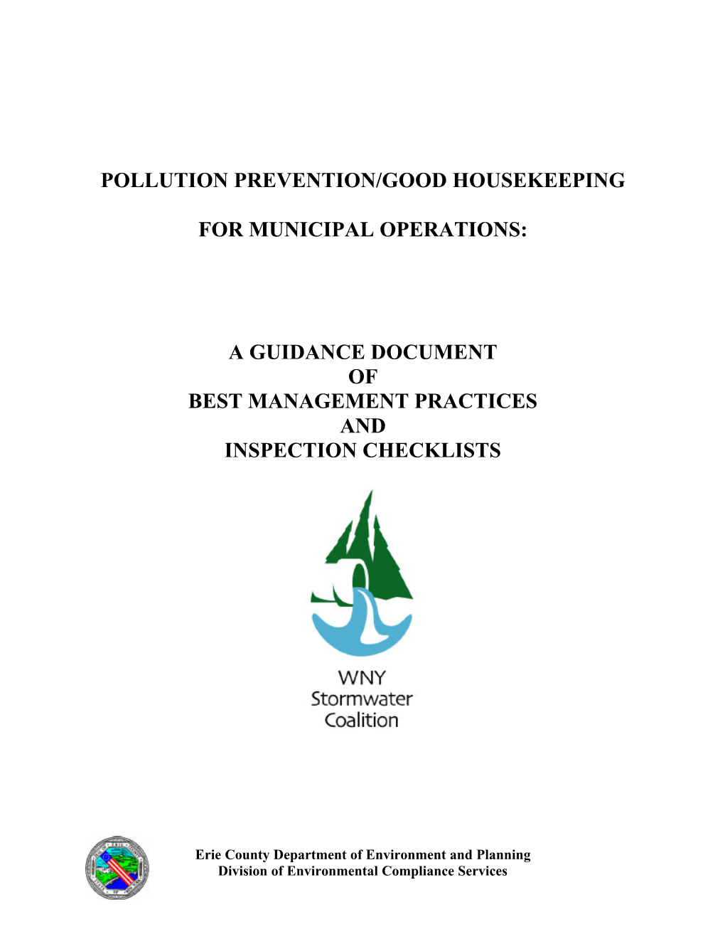 Pollution Prevention/Good Housekeeping