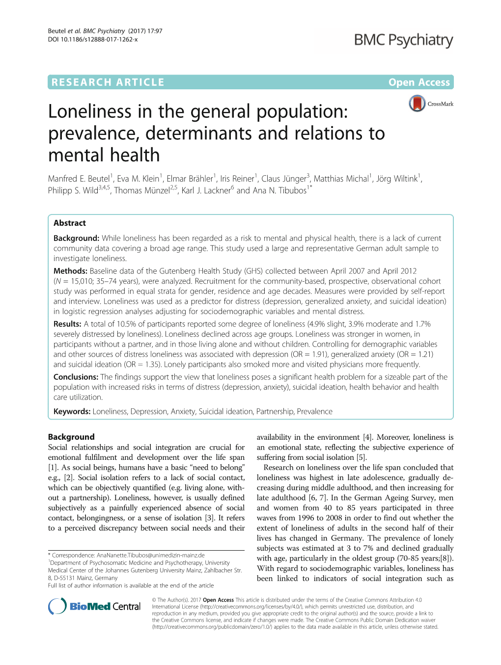 Loneliness in the General Population: Prevalence, Determinants and Relations to Mental Health Manfred E
