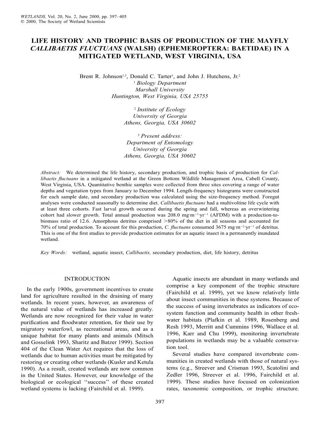 Life History and Trophic Basis of Production of the Mayfly Callibaetis Fluctuans (Walsh) (Ephemeroptera: Baetidae) in a Mitigated Wetland, West Virginia, Usa