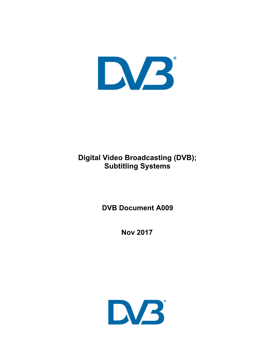 (DVB); Subtitling Systems