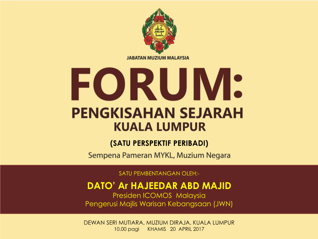 DATO' Ar HAJEEDAR ABD MAJID