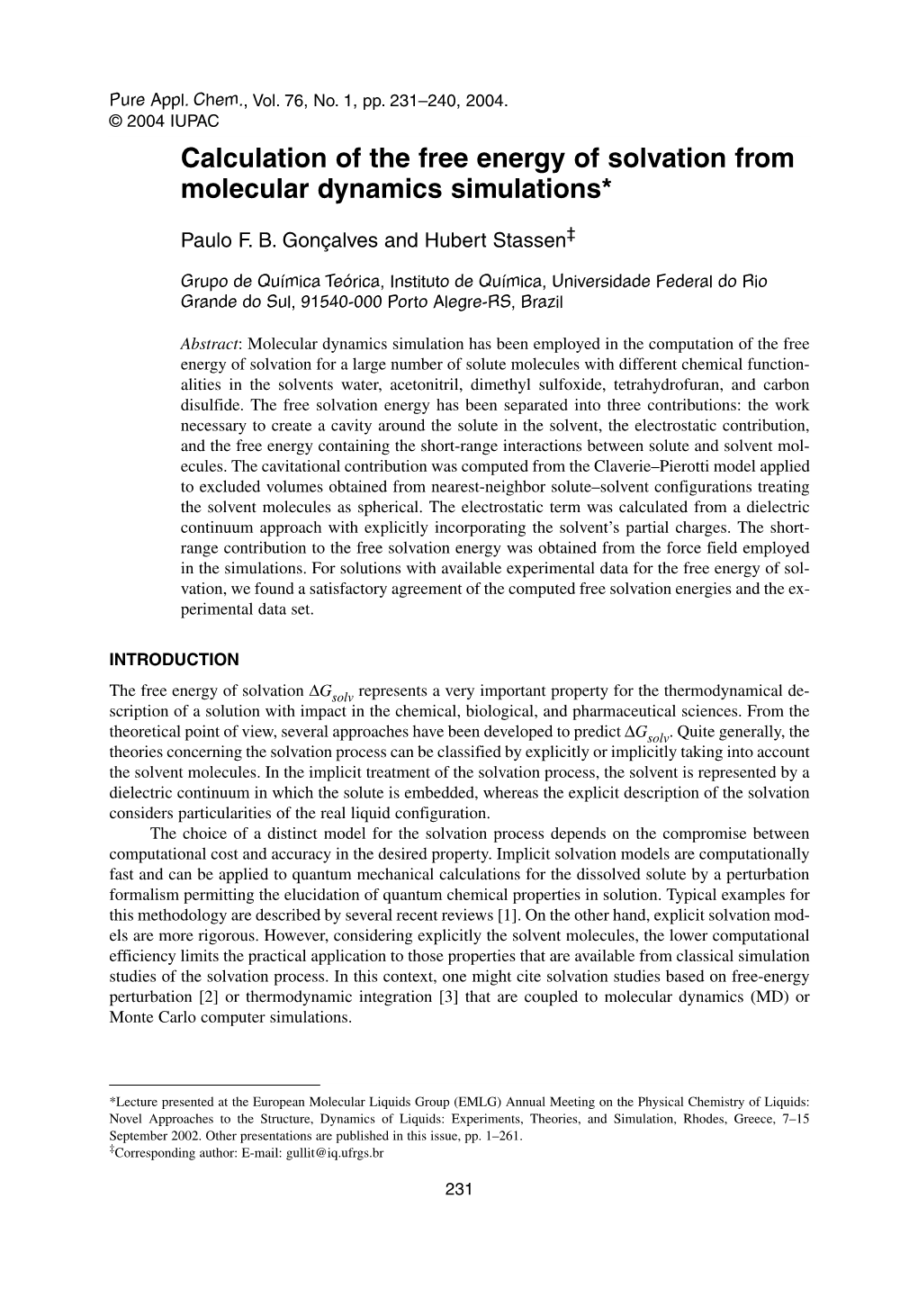 Calculation of the Free Energy of Solvation from Molecular Dynamics Simulations*