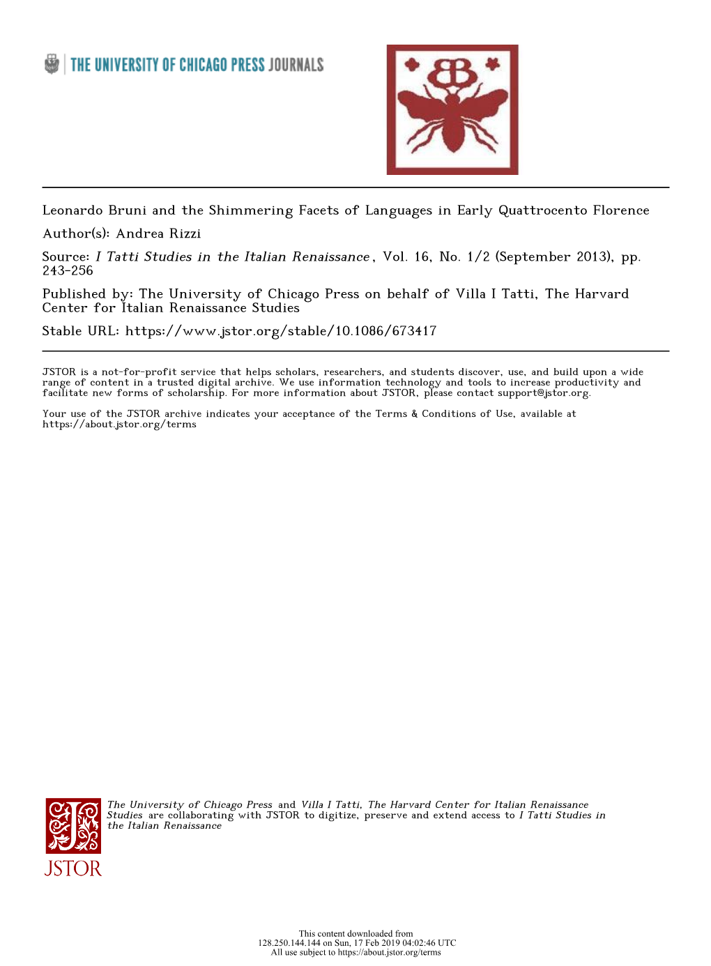 Leonardo Bruni and the Shimmering Facets of Languages in Early Quattrocento Florence Author(S): Andrea Rizzi Source: I Tatti Studies in the Italian Renaissance , Vol