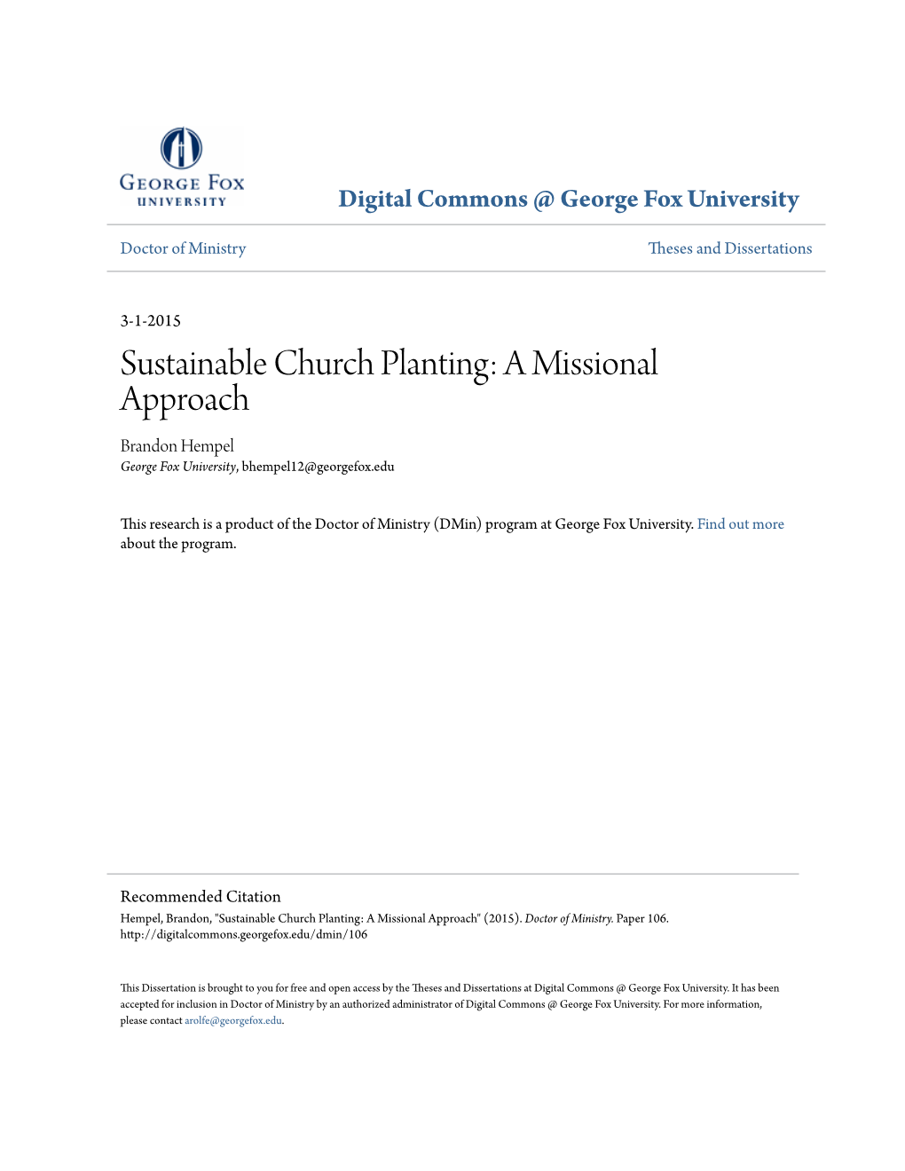 Sustainable Church Planting: a Missional Approach Brandon Hempel George Fox University, Bhempel12@Georgefox.Edu