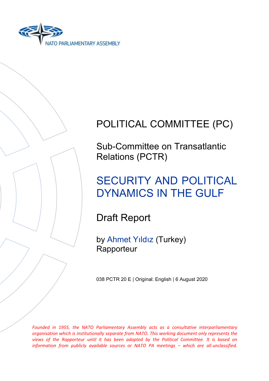 Security and Political Dynamics in the Gulf