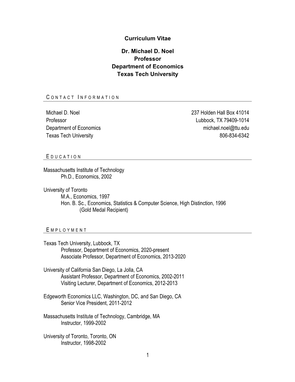 Dr. Michael D. Noel Curriculum Vitae