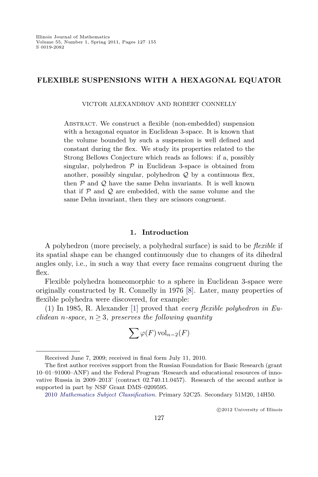 Flexible Suspensions with a Hexagonal Equator