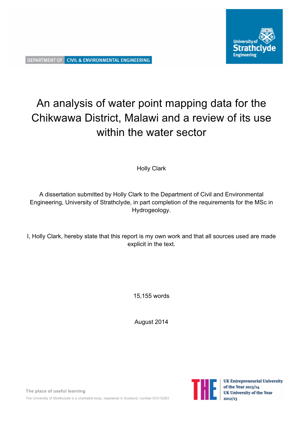 An Analysis of Water Point Mapping Data for the Chikwawa District, Malawi and a Review of Its Use Within the Water Sector