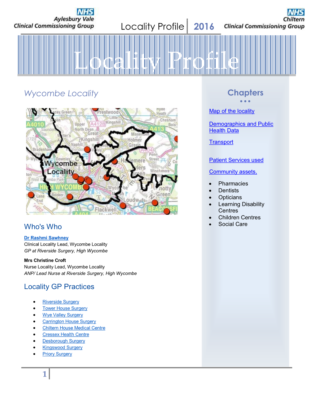 Chiltern Wycombe Locality – Full Profile