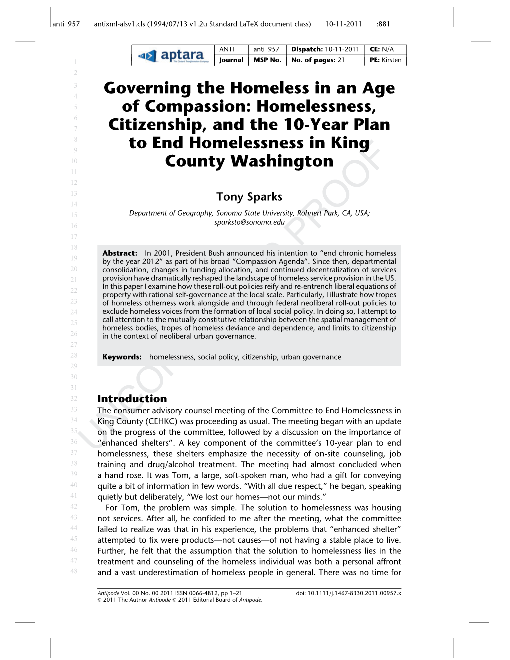 Governing the Homeless in an Age of Compassion 3 2 3 These Feelings of Marginalization Were Deeply Felt by Tent City Residents