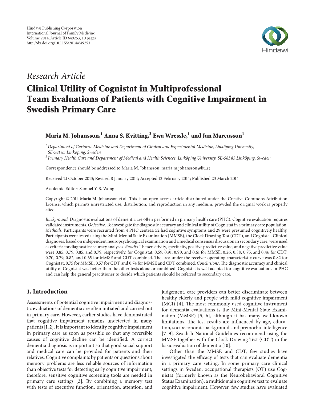 Clinical Utility of Cognistat in Multiprofessional Team Evaluations of Patients with Cognitive Impairment in Swedish Primary Care