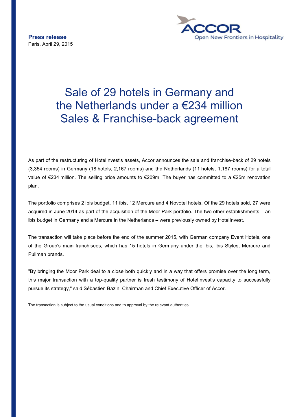 Sale of 29 Hotels in Germany and the Netherlands Under a €234 Million Sales & Franchise-Back Agreement